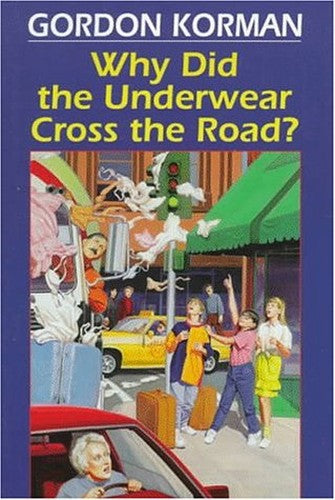 Why Did the Underwear Cross the Road?