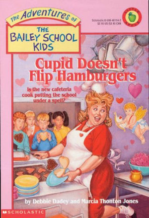 Cupid Doesn't Flip Hamburgers