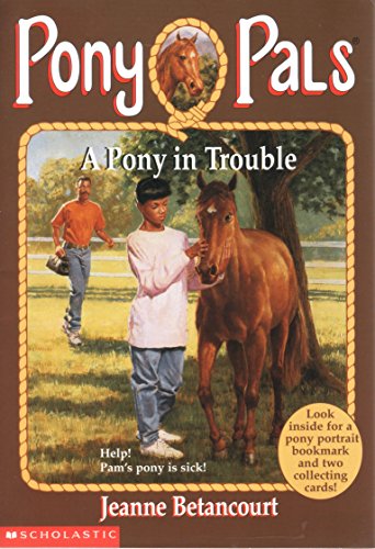 Pony Pals #3 Pony in Trouble