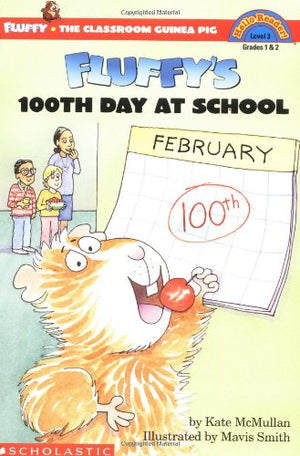 Fluffy's 100th Day of School