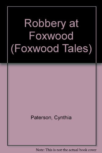 Robbery at Foxwood