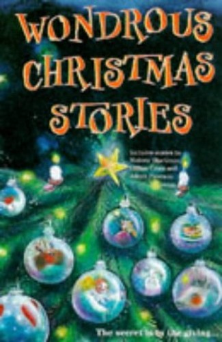 Wondrous Christmas Stories