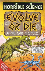 Horrible Science: Evolve or Die 