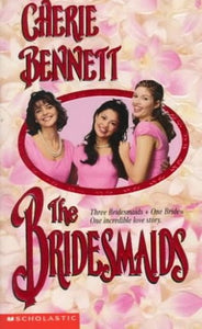 The Bridesmaids 