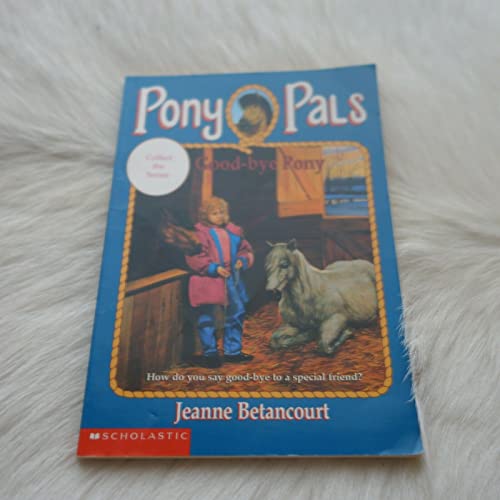 Good-Bye Pony