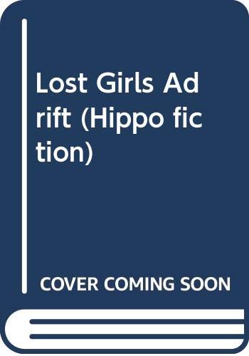 Lost Girls Adrift
