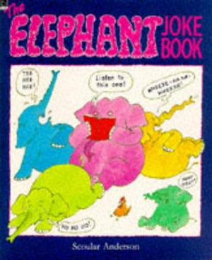 The Elephant Joke Book