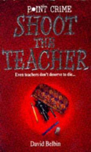 Shoot the Teacher