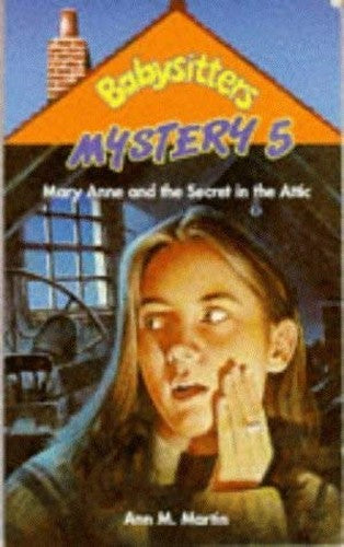 Mary Anne and the Secret in the Attic