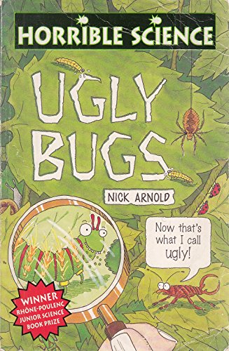 Horrible Science: Ugly Bugs