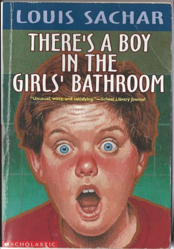 There's a Boy in the Girls Bathroom