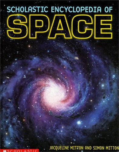Scholastic Encyclopedia of Space