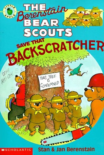 The Berenstein Bear Scouts Save That Backscratcher