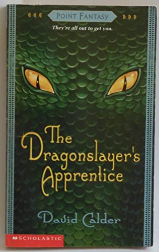 The Dragonslayer's Apprentice