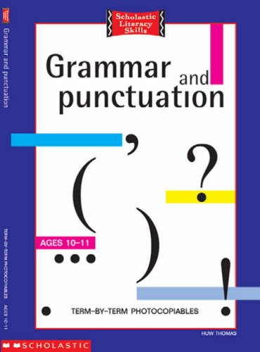 Grammar and Punctuation 10-11 Years