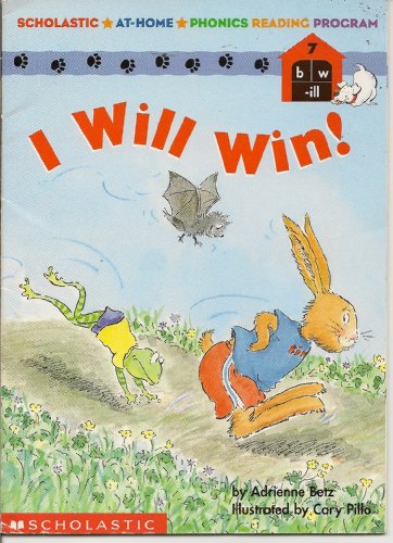 I Will Win! (Scholastic Phonics Readers 7)