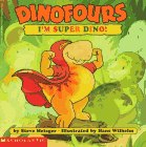 I'm Super Dino