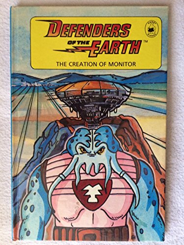 The Creation of Monitor (Defenders of the Earth)
