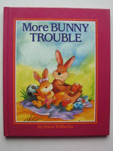 More Bunny Trouble