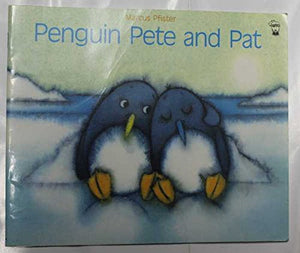 Penguin Pete and Pat 