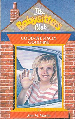 Goodbye Stacey, Goodbye