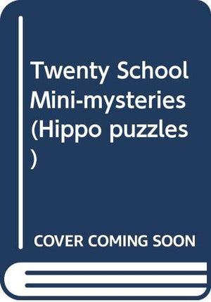 Twenty School Mini-mysteries