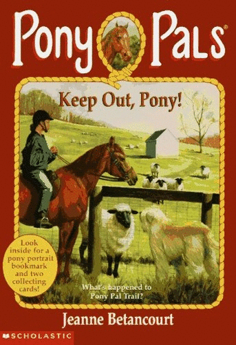 Keep out, Pony!