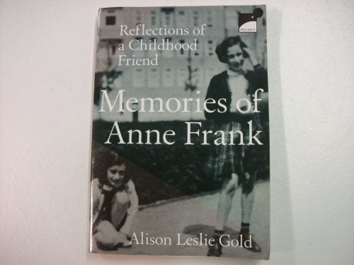 Memories of Anne Frank