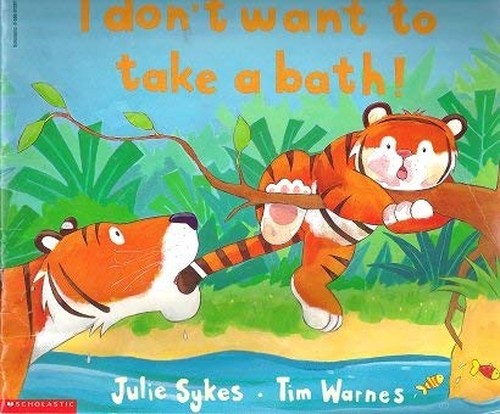 I Don't Want to Take a Bath!