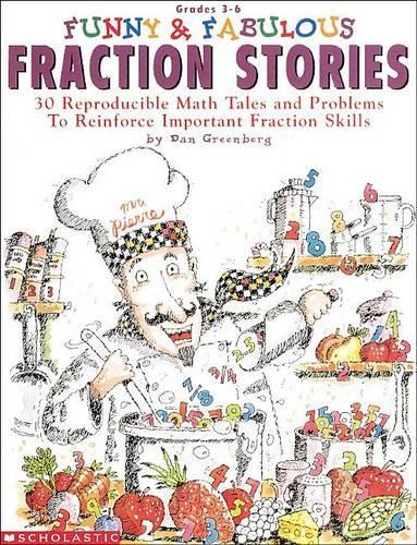 Funny & Fabulous Fraction Stories