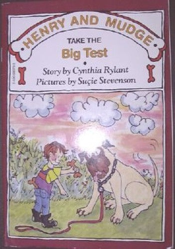 Henry and Mudge Take the Big Test Their Adventures th book