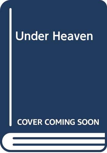 Under Heaven