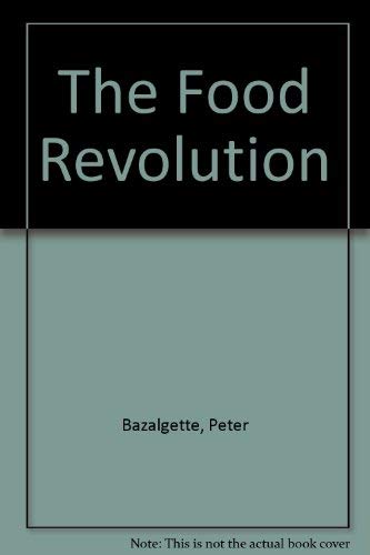 The Food Revolution
