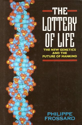 The Lottery of Life