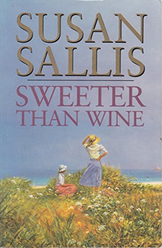 Sweeter Than Wine