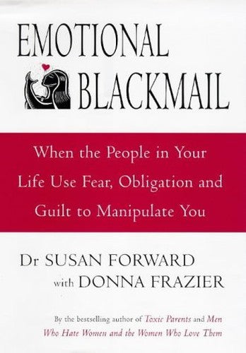 Emotional Blackmail