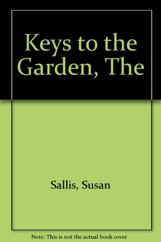 The Keys to the Garden