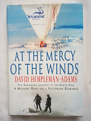 At the Mercy of the Wind