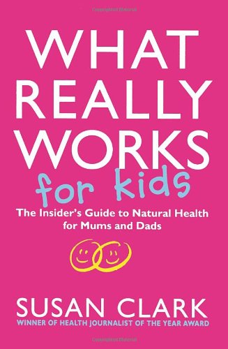 What Really Works For Kids
