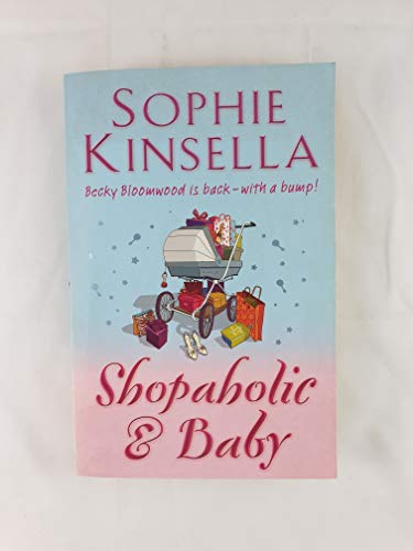 Shopaholic and Baby