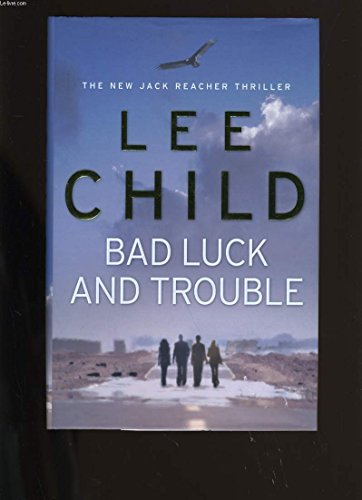 Bad Luck And Trouble