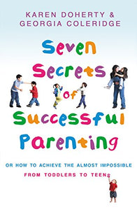 Seven Secrets Of Successful Parenting 