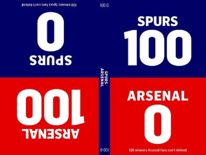 100-0: Arsenal-Spurs / Spurs-Arsenal 