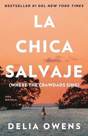 La La chica salvaje / Where the Crawdads Sing