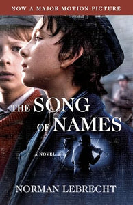 The Song of Names (Movie Tie-in Edition) 