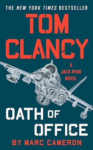 Tom Clancy Oath of Office: A Jack Ryan Novel