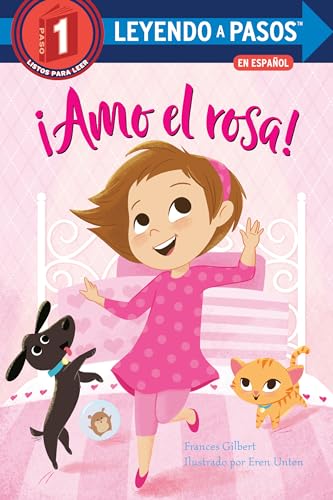 Amo el rosa! (I Love Pink Spanish Edition)