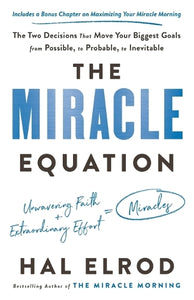 The Miracle Equation 