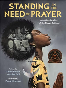 Standing in the Need of Prayer 