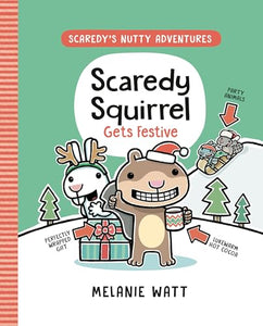 Scaredy Squirrel Gets Festive 
